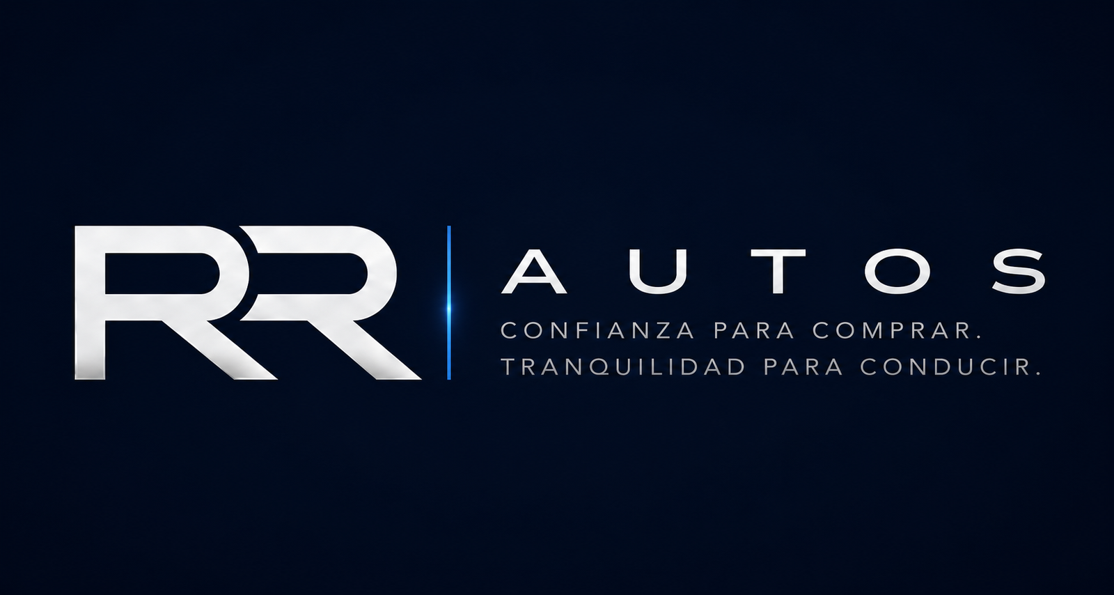 RR AUTOS — Confianza para comprar. Tranquilidad para conducir.